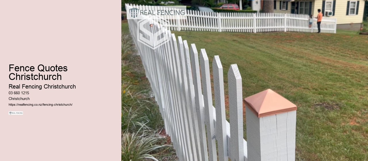 Fence Quotes Christchurch