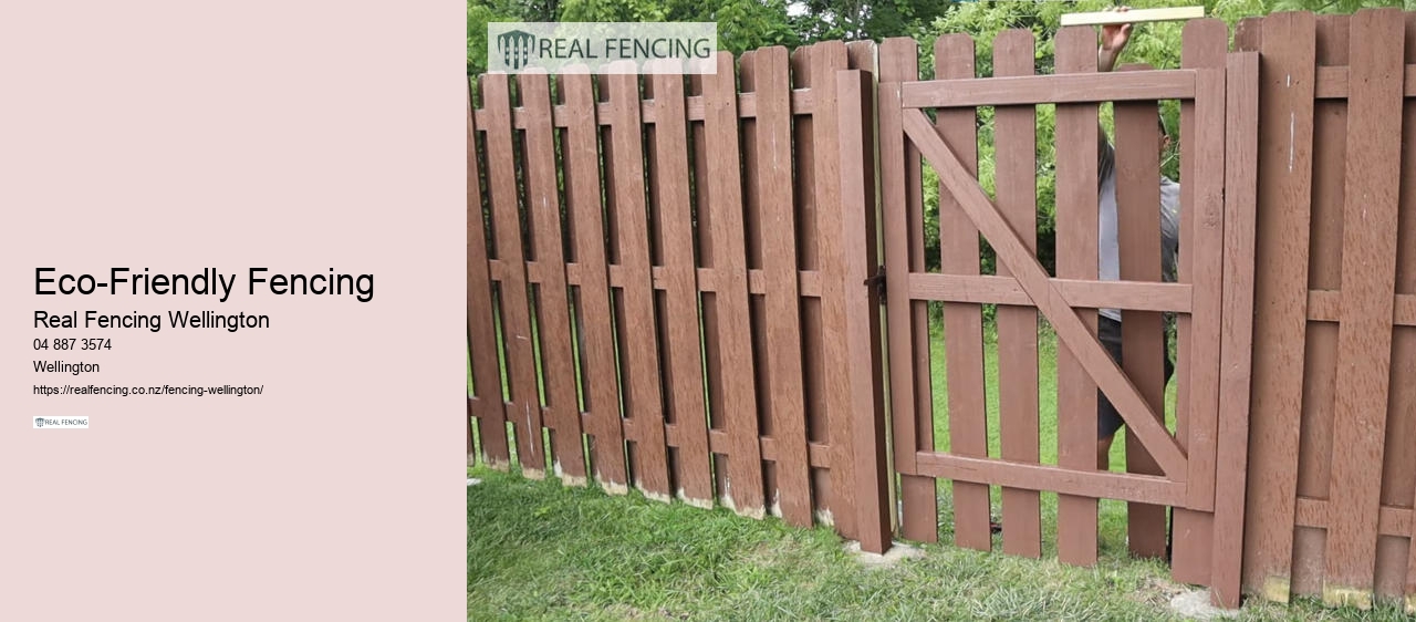 Eco-Friendly Fencing